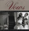 Vows: Weddings Of The Nineties From The New York Times - Edward Keating