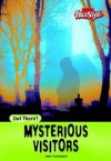 Mysterious Visitors (Out There?) - John Townsend