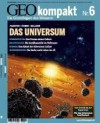 GEO kompakt Nr. 6 - Das Universum. Planeten, Sterne, Galaxien - Michael Schaper