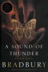 A Sound of Thunder and Other Stories - Ray Bradbury