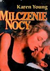 Milczenie nocy - Karen Young