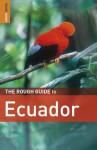 The Rough Guide to Ecuador (Rough Guide to...) - Harry Ades, Melissa Graham