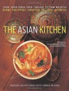 The Asian Kitchen - Kong Foong Ling, Ming Tsai, Cheong Liew