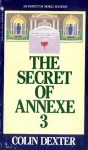 The Secret of Annexe 3 - Colin Dexter