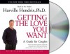 Getting the Love You Want: A Guide for Couples - Harville Hendrix