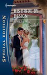 His Bride by Design - Teresa Hill