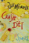 Crash Diet - Jill McCorkle