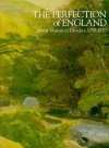 The Perfection of England: Artist Visitors to Devon, 1750-1870 - Sam Smiles, Michael Pidgley