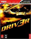 Driver 3 (Prima Official Game Guide) - Bryan Stratton, David Hodgson