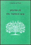 Poems of the Hidden Way - Catherine De Vinck