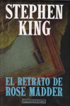 El retrato de Rose Madder - Bettina Blanch Tyroller, Stephen King