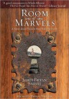 Room of Marvels: A Novel - James Bryan Smith