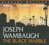 The Black Marble - Joseph Wambaugh, Oliver Wyman