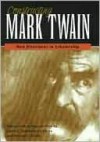 Constructing Mark Twain: New Directions in Scholarship - Laura Skandera-Trombley, Michael Kiskis