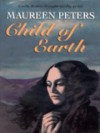 Child of Earth - Maureen Peters