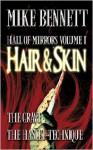 Hall of Mirrors: Volume One - Mike Bennett