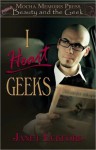 Beauty & the Geek: I Heart Geeks - Janet Eckford