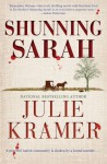 Shunning Sarah: A Novel - Julie Kramer