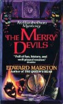 The Merry Devils (Elizabethan Theater, #2) - Edward Marston