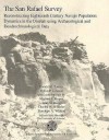 The San Rafael Canyon Survey: Reconstructing Eighteenth Century Navajo Population Dynamics in the Dinetah Using Archaeological and Dendrochronologic - Ronald H. Towner