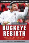 The Foundation: Urban Meyer's Inspired Leadership and a New Era at Ohio State - Bill Rabinowitz