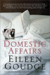 Domestic Affairs - Eileen Goudge