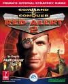 Command & Conquer Red Alert 2: Prima's Official Strategy Guide - Steve Honeywell, Prima Publishing