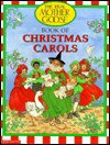 Real Mother Goose Christmas Carols - Bernette Ford