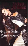 Kaderimde Sen Varsın - Victoria Alexander