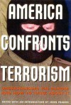 America Confronts Terrorism - John Prados