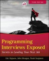 Programming Interviews Exposed: Secrets to Landing Your Next Job - John Mongan, Eric Giguere, Noah Suojanen