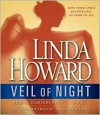 Veil of Night: A Novel (Audio) - Linda Howard