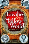 Emilie and the Hollow World - Martha Wells