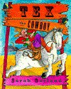 Tex the Cowboy - Sarah Garland