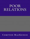 Poor Relations - Compton Mackenzie