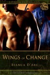 Wings of Change (Dragon Knights, #4.5) - Bianca D'Arc