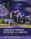 Corporate Financial Reporting and Analysis: A Global Perspective - S David Young