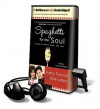 Spaghetti for the Soul [With Earbuds] (Other Format) - Kathy Troccoli, Ellie Lofaro, Laural Merlington