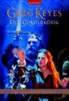 Der Dornenkönig (Die verlorenen Reiche, #1) - Marie-Luise Bezzenberger, Greg Keyes