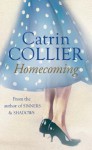 Homecoming - Catrin Collier