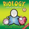 Biology: Life As We Know It! - Simon Basher, Dan Green