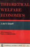 Theoretical Welfare Economics - J. de V. Graaff, Paul A. Samuelson, Graaff J. de V