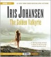 The Golden Valkyrie - Iris Johansen, Angela Brazil