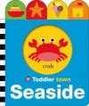 Toddler Town: Seaside - Roger Priddy