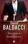 Secretos Familiares - David Baldacci