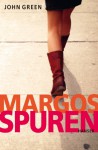 Margos Spuren - John Green, Sophie Zeitz