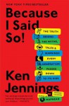 Don't Look in the Microwave!: The Truth About Your Parents' - Ken Jennings