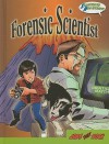 Forensic Scientist - Tim Clifford, Ken Hooper, Lance Borde