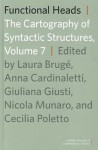 Functional Heads: The Cartography of Syntactic Structures, Volume 7 - Laura Brug, Anna Cardinaletti, Giuliana Giusti