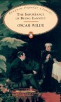 The Importance of Being Earnest - Oscar Wilde